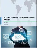 Global Complex Event Processing Market 2017-2021